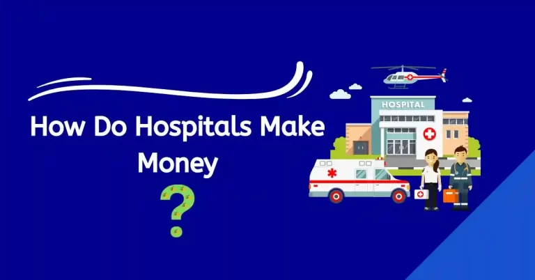 How hospitals make money