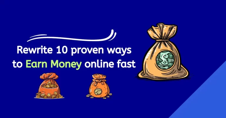 10 proven ways to earn money online fast