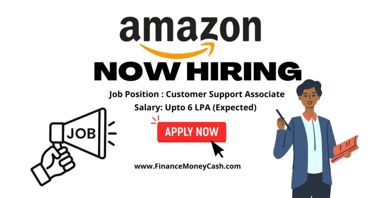 Amazon is hiring for Customer Support Associate