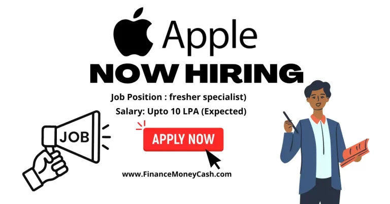 Apple is hiring for fresher specialist