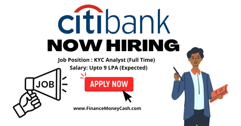 CITI Bank is hiring for KYC Analyst