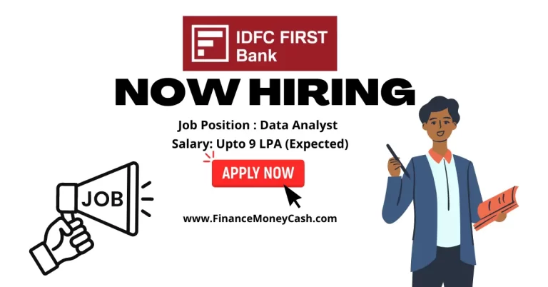 IDFC FIRST Bank is hiring for Data Analyst